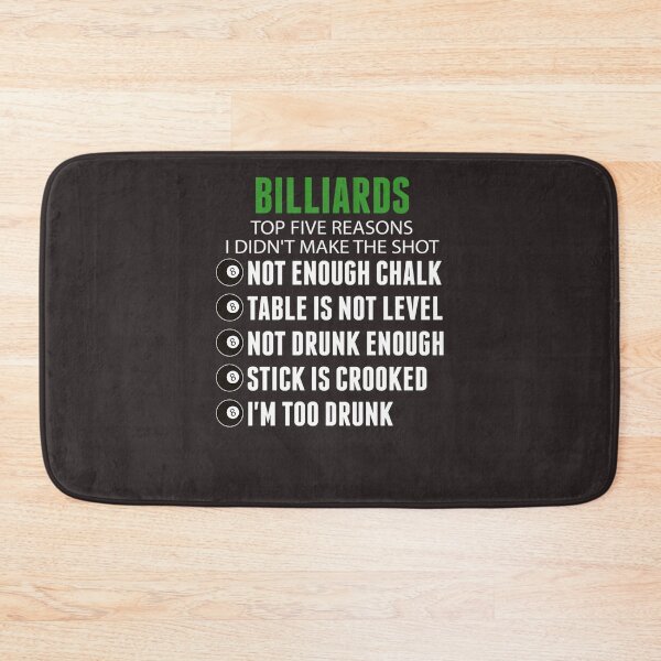 Item preview, Billiards Top Five Reasons I Didn'T Make The Shot - Funny Pool Billiards Players Gift 619 designed and sold by joycehwang.