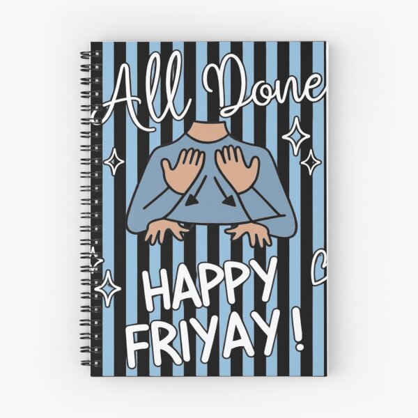 Item preview, All Done Happy Friyay ASL Sign Language SPED Teacher Weekend designed and sold by haitrieuic96.