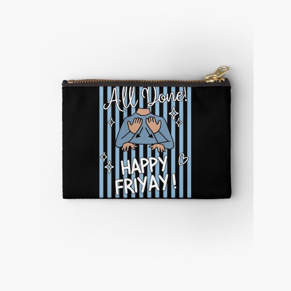 Item preview, All Done Happy Friyay ASL Sign Language SPED Teacher Weekend designed and sold by haitrieuic96.
