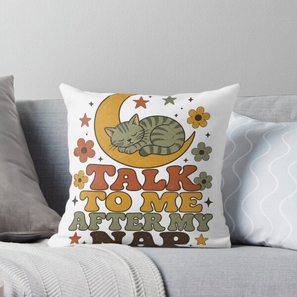 Item preview, Talk To Me After My Nap Retro Cat Saying designed and sold by BoosterShop.