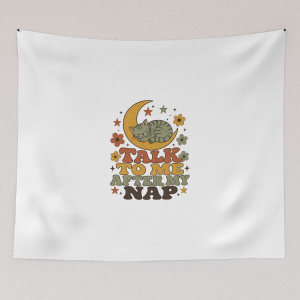 Item preview, Talk To Me After My Nap Retro Cat Saying designed and sold by BoosterShop.