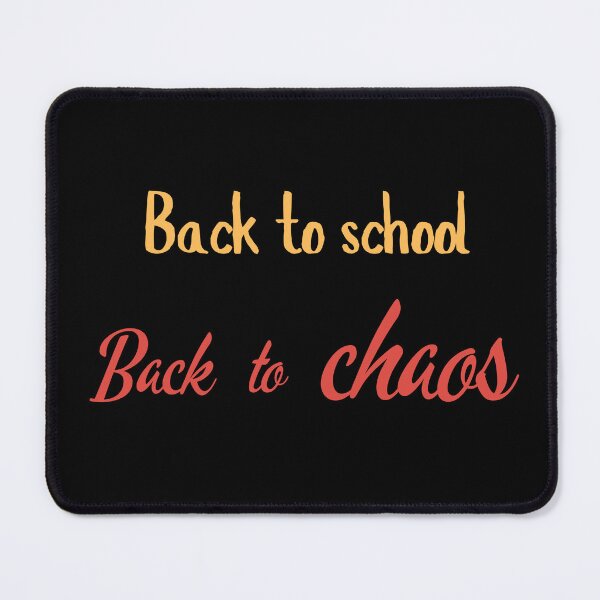 Item preview, Back to School Back to Chaos Funny Back to School Quote designed and sold by T-version.