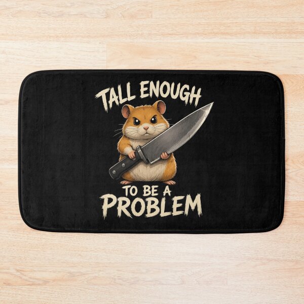 Item preview, Tall Enough To Be A Problem designed and sold by TheEndDesign.