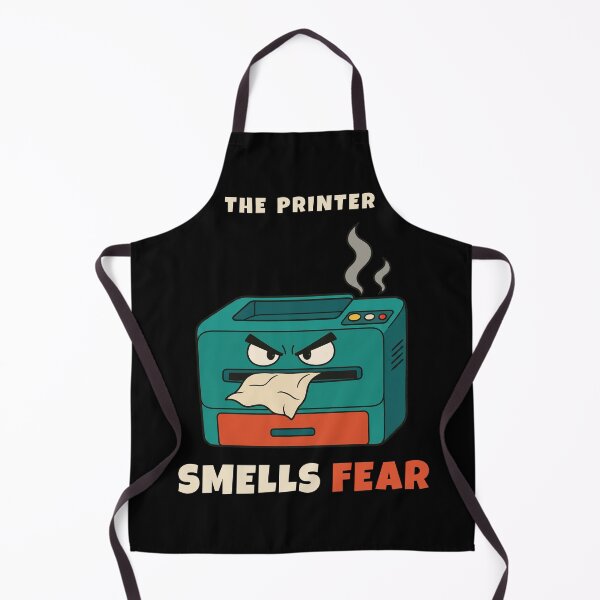 Item preview, The Printer Smells Fear Funny IT Support Sysadmin Humor designed and sold by abdoali102.