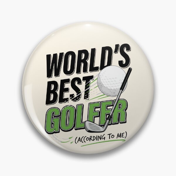 Item preview, Worlds Best Golfer, According to me funny golfer  designed and sold by Colorfulman.