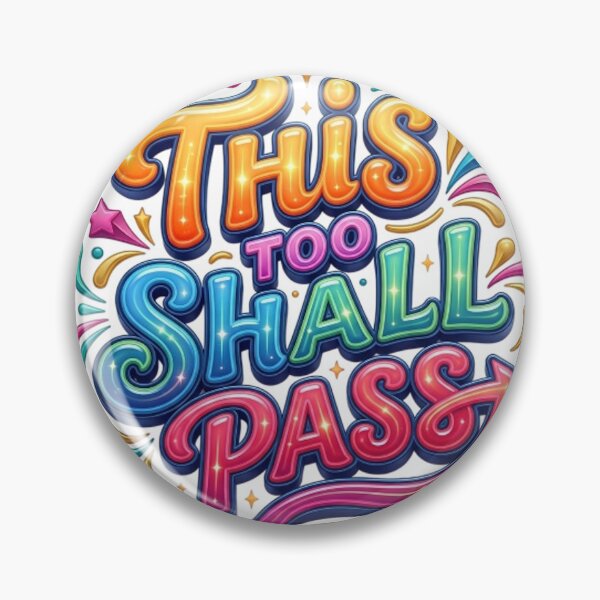 Item preview, THIS TOO SHALL PASS designed and sold by likbatonboot.