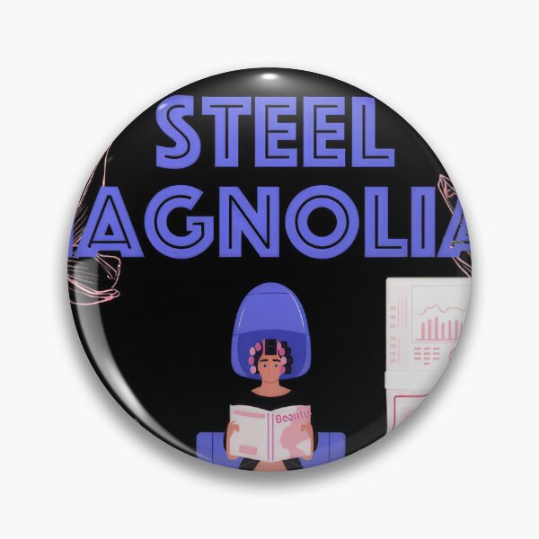 Item preview, Steel Magnolias (front only) #583 designed and sold by angel-knox.