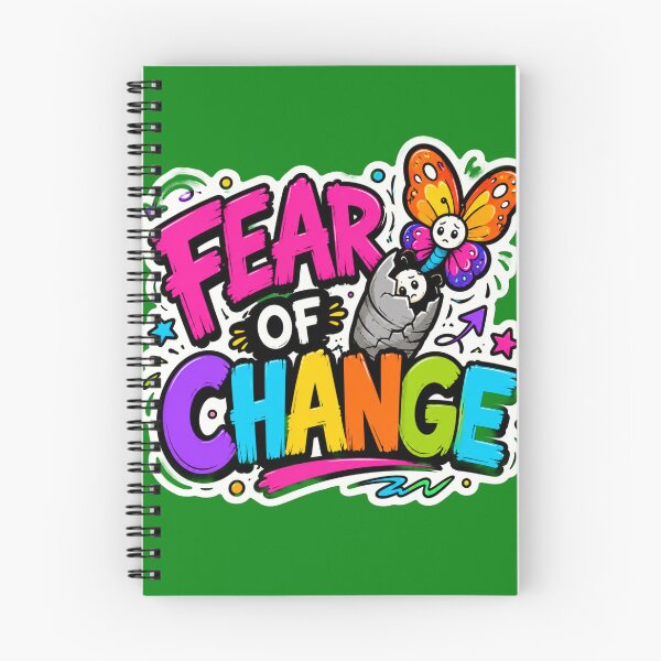 Item preview, Fear Of Change designed and sold by DesignPrePress.