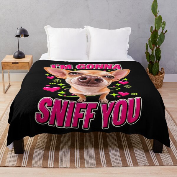 Item preview, I’m Gonna Sniff You Funny Chihuahua Dog designed and sold by NoeValdric.