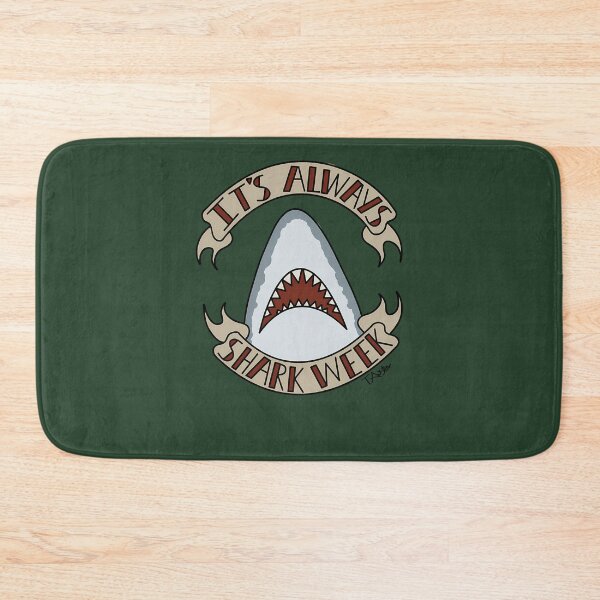 Item preview, It'S Always Shark Week 551 designed and sold by Galagado.