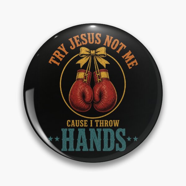 Item preview, Try Jesus Not Me Cause I Throw Hands Boxing Gloves Vintage Coquette designed and sold by haitrieuic96.