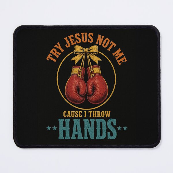 Item preview, Try Jesus Not Me Cause I Throw Hands Boxing Gloves Vintage Coquette designed and sold by haitrieuic96.