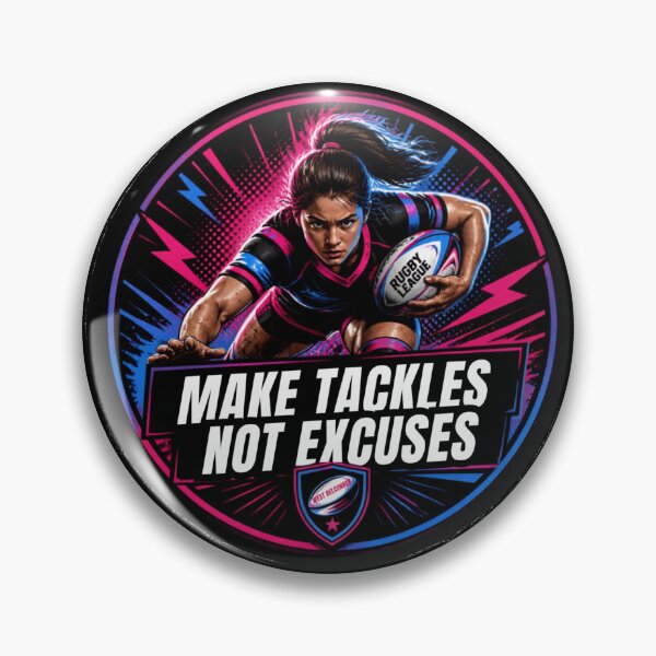 Item preview, Make Tackles Not Excuses designed and sold by ForFoxSakeHolly.