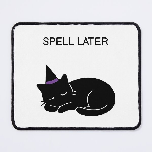 Item preview, Spell Later Funny Halloween Black Cat designed and sold by FUEGO & NOX.