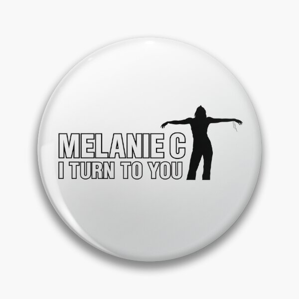 Item preview, Melanie C - I Turn To You - Artwork designed and sold by Liam2585.