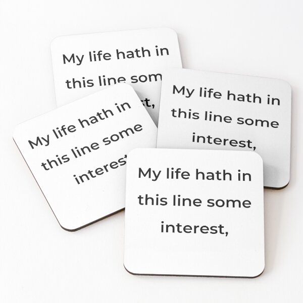 Item preview, “My life hath in this line some interest,” - print black designed and sold by ariksworld.