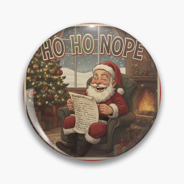 Item preview, Santa Claus Ho Ho Nope Funny Christmas designed and sold by mayatA-rt.