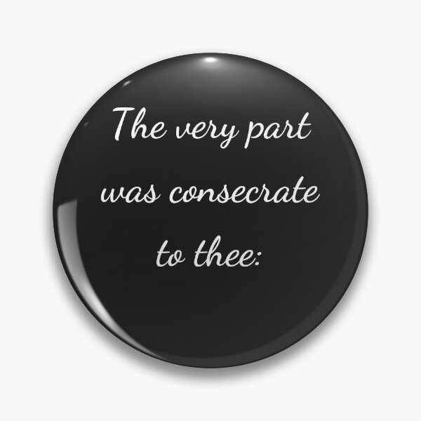 Item preview, “The very part was consecrate to thee:” - handwriting white designed and sold by ariksworld.