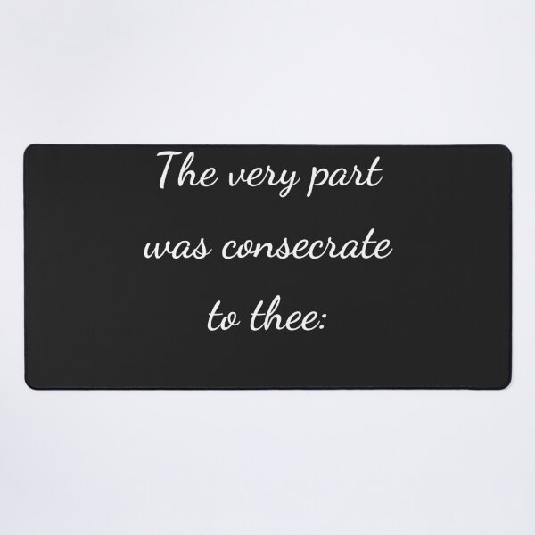 Item preview, “The very part was consecrate to thee:” - handwriting white designed and sold by ariksworld.