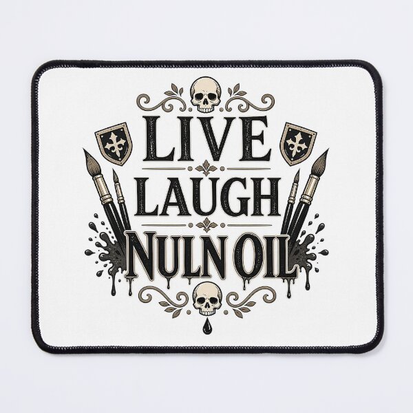 Item preview, Live, Laugh, Nuln Oil designed and sold by Splyntpop.