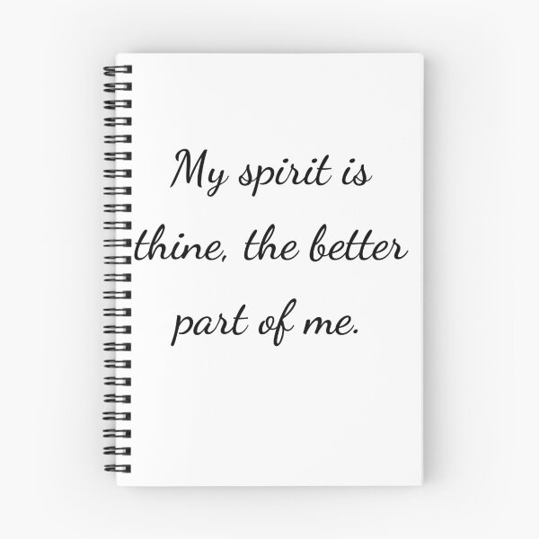 Item preview, “My spirit is thine, the better part of me.” - handwriting black designed and sold by ariksworld.