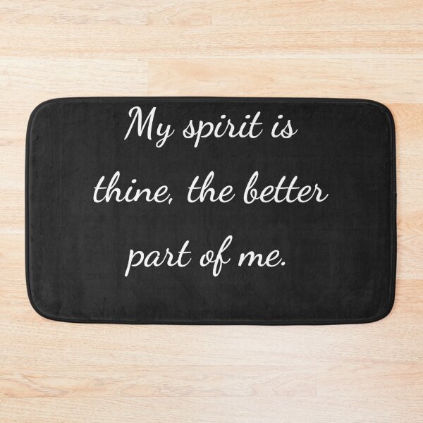 Item preview, “My spirit is thine, the better part of me.” - handwriting white designed and sold by ariksworld.