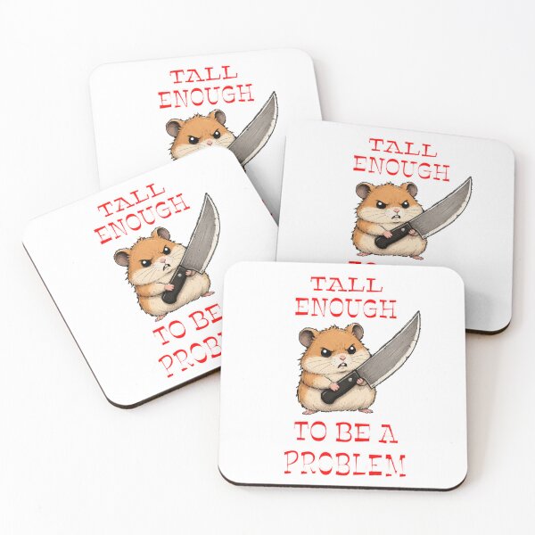 Item preview, Tall Enough To Be A Problem designed and sold by TheEndDesign.