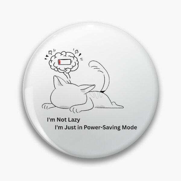 Item preview, Power-Saving Mode designed and sold by Zeizer0.
