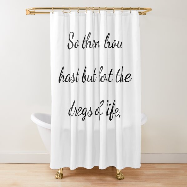 Item preview, “So then thou hast but lost the dregs of life,” - handwriting black designed and sold by ariksworld.