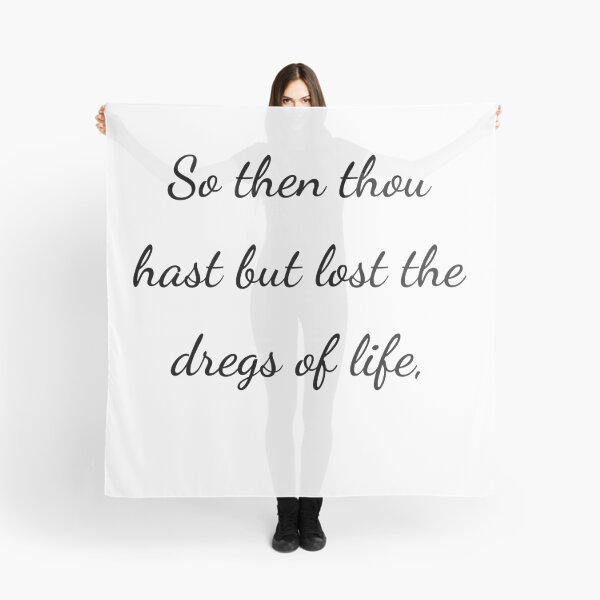 Item preview, “So then thou hast but lost the dregs of life,” - handwriting black designed and sold by ariksworld.