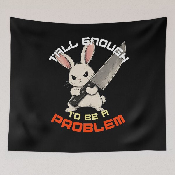 Item preview, Tall Enough To Be A Problem designed and sold by TheEndDesign.