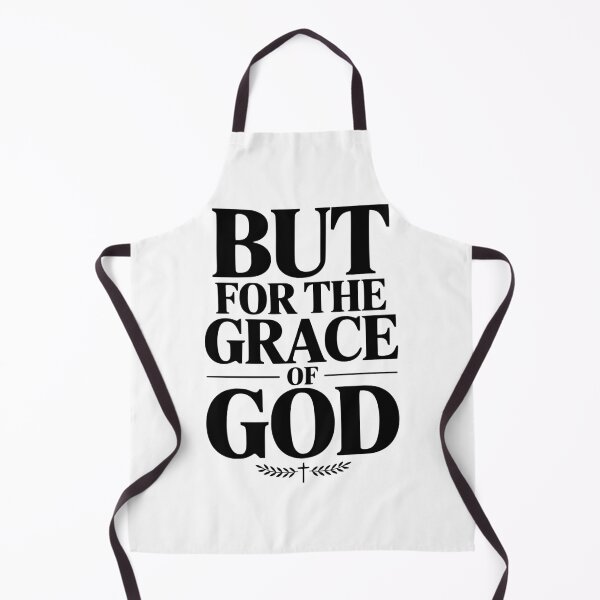 Item preview, But For The Grace Of God designed and sold by Frank Ring.