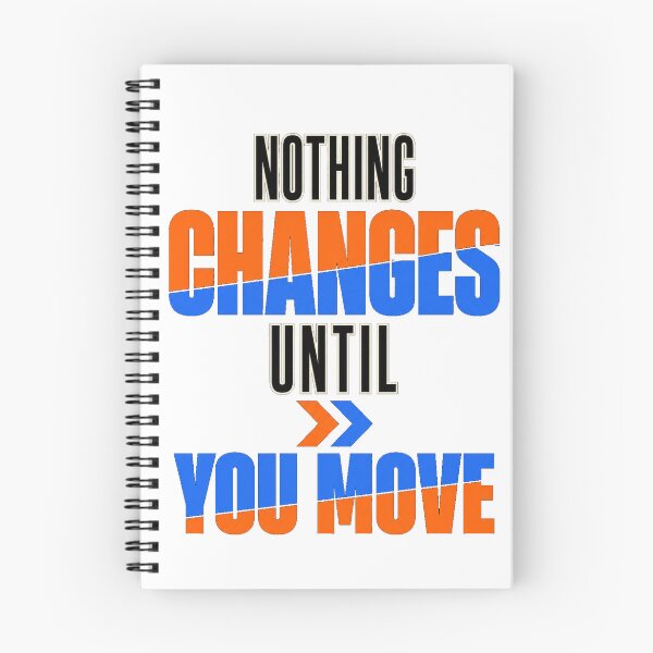 Item preview, Nothing Changes Until You Move Quote designed and sold by the-dovlat.
