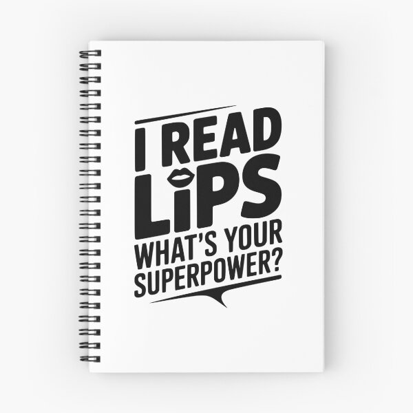 Item preview, I Read Lips What's Your Superpower? designed and sold by Frank Ring.