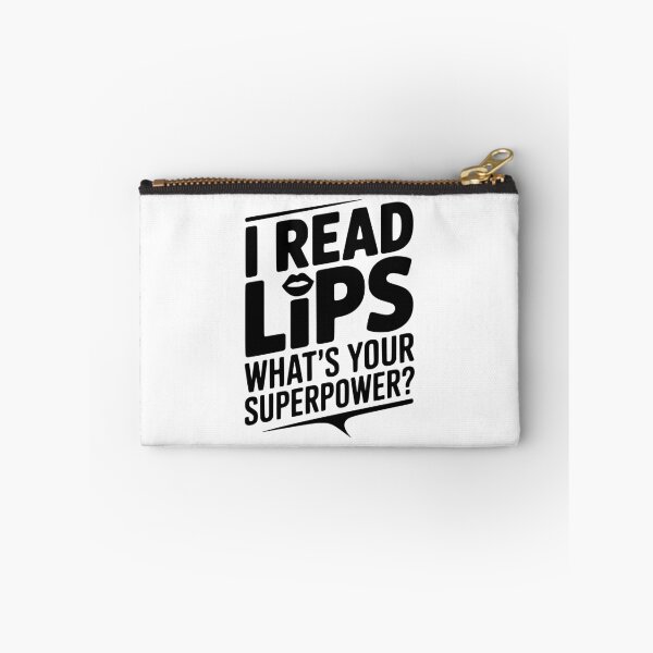 Item preview, I Read Lips What's Your Superpower? designed and sold by Frank Ring.