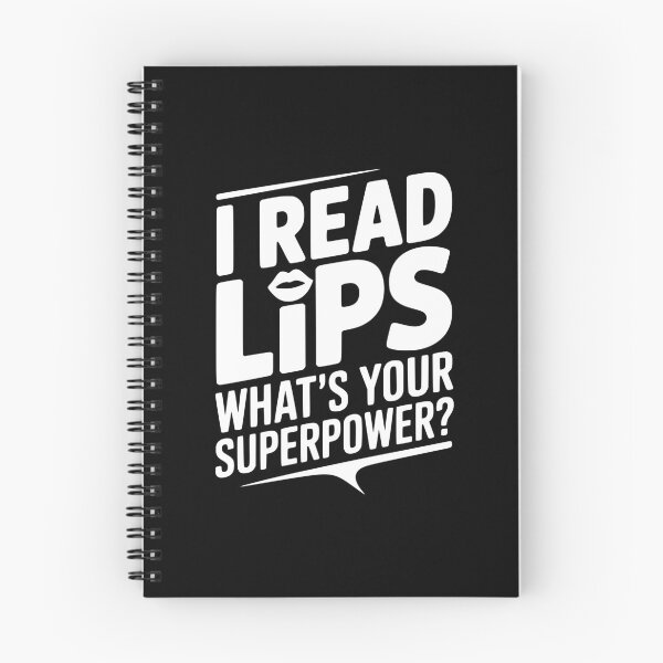 Item preview, I Read Lips What's Your Superpower? designed and sold by Frank Ring.