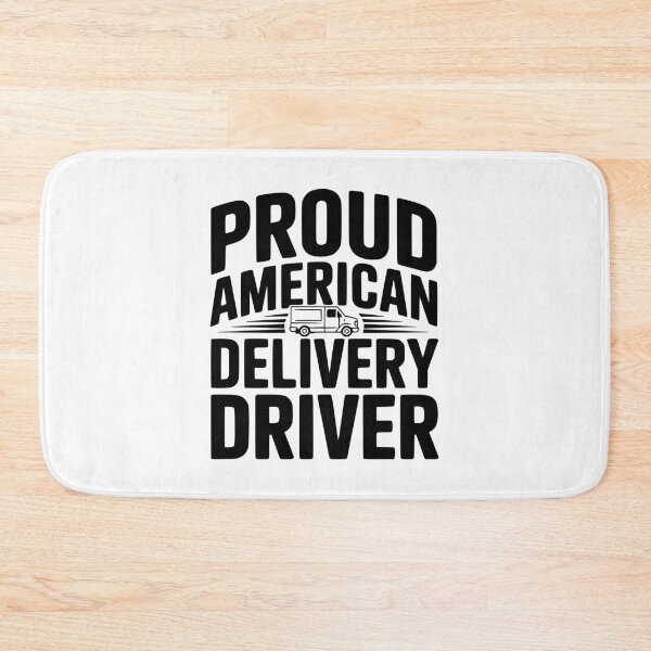 Item preview, Proud American Delivery Driver designed and sold by Frank Ring.