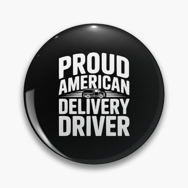 Item preview, Proud American Delivery Driver designed and sold by Frank Ring.
