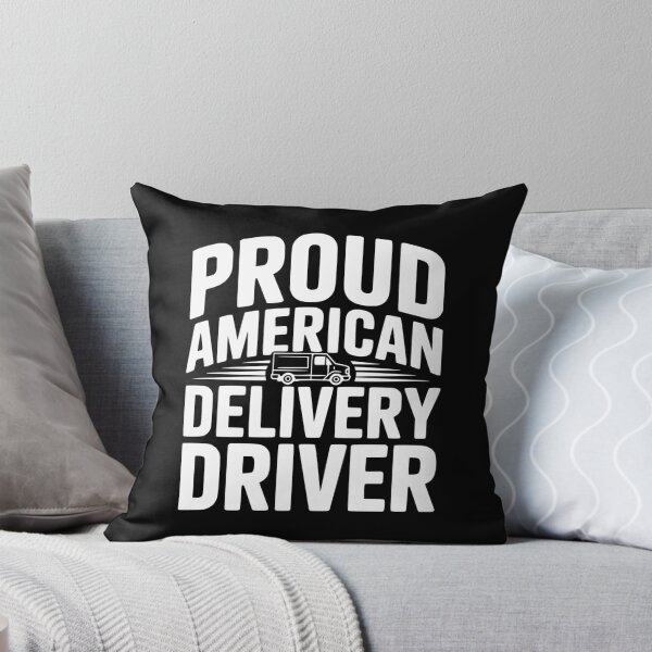 Item preview, Proud American Delivery Driver designed and sold by Frank Ring.