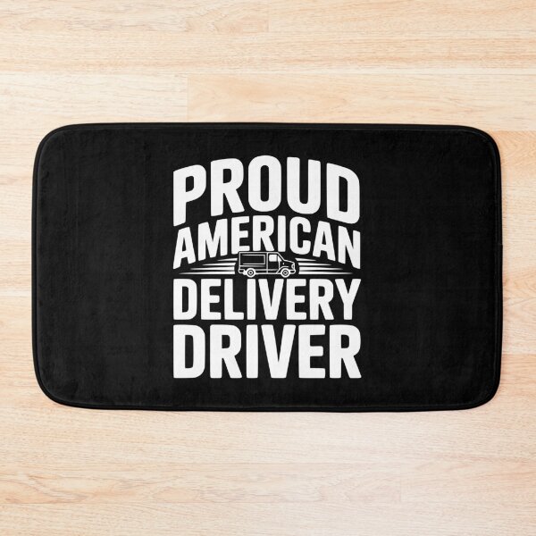 Item preview, Proud American Delivery Driver designed and sold by Frank Ring.