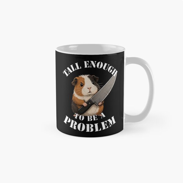 Item preview, Tall Enough To Be A Problem designed and sold by TheEndDesign.