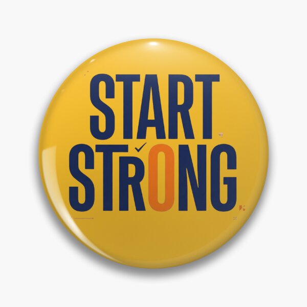 Item preview, Start Strong | Back to School Student Motivation Academic Gift designed and sold by Amr Darwish Graphic designer.
