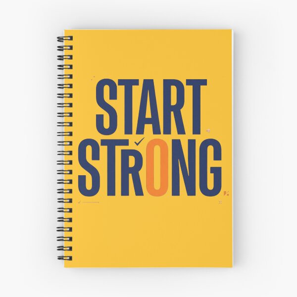 Item preview, Start Strong | Back to School Student Motivation Academic Gift designed and sold by Amr Darwish Graphic designer.