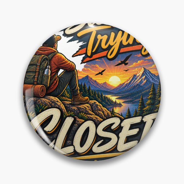 Item preview, Still Trying Closer Than Ever Vintage Mountain Typography Design designed and sold by lovepower.