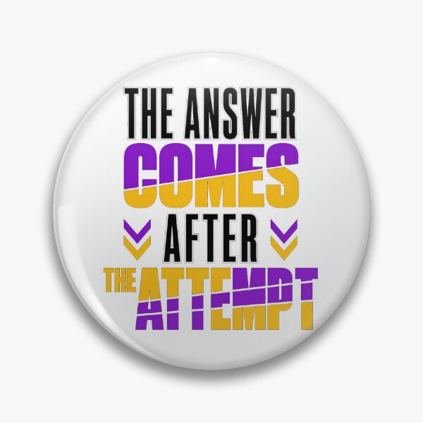 Item preview, The Answer Comes After the Attempt designed and sold by the-dovlat.