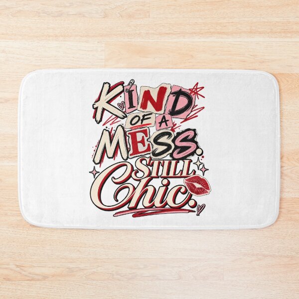 Item preview, Kind of a Mess Still Chic – Funny Trendy Y2K Quote Design designed and sold by Fares Zeineh.