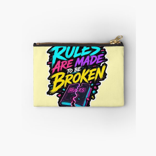 Item preview, Rules Are Made To Be Broken designed and sold by DesignPrePress.
