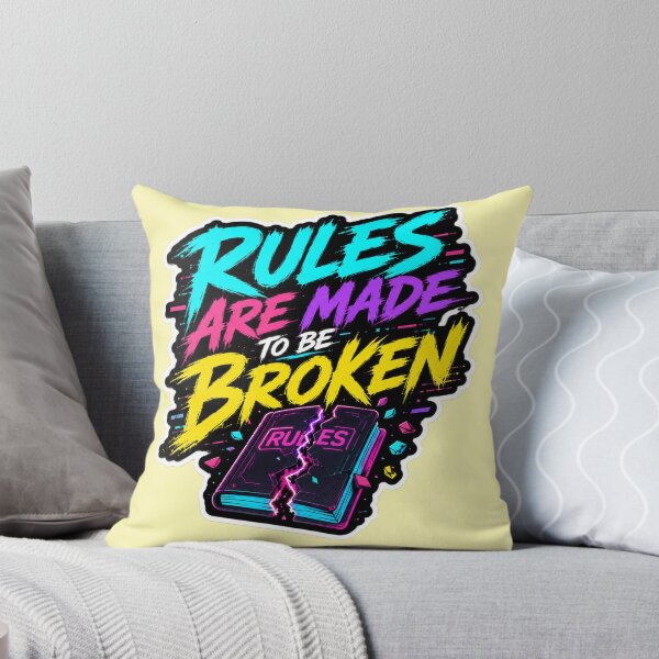 Item preview, Rules Are Made To Be Broken designed and sold by DesignPrePress.