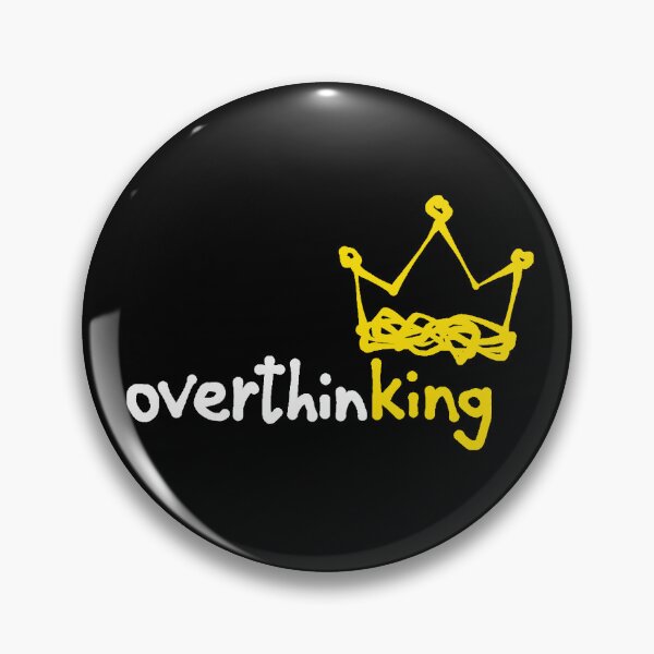 Item preview, overthinKING designed and sold by vannniez.