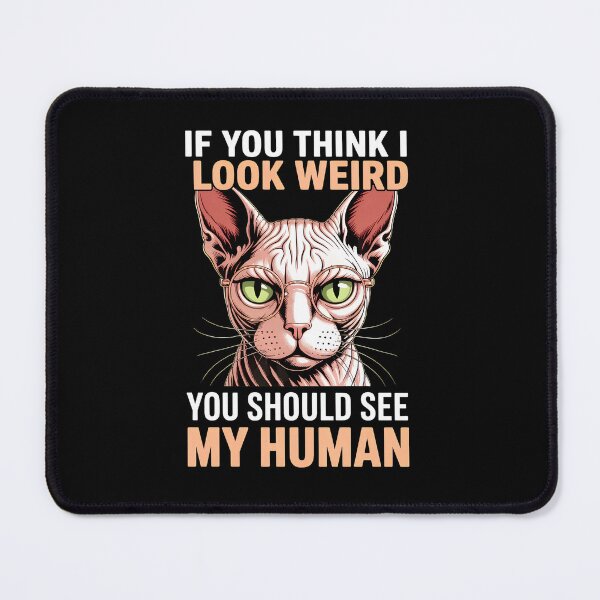 Item preview, Funny Sphynx Cat Glasses See My Human designed and sold by Dmo3HarkoArt.